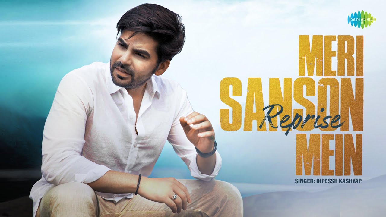 Meri Sanson Mein - Reprise - Music Video